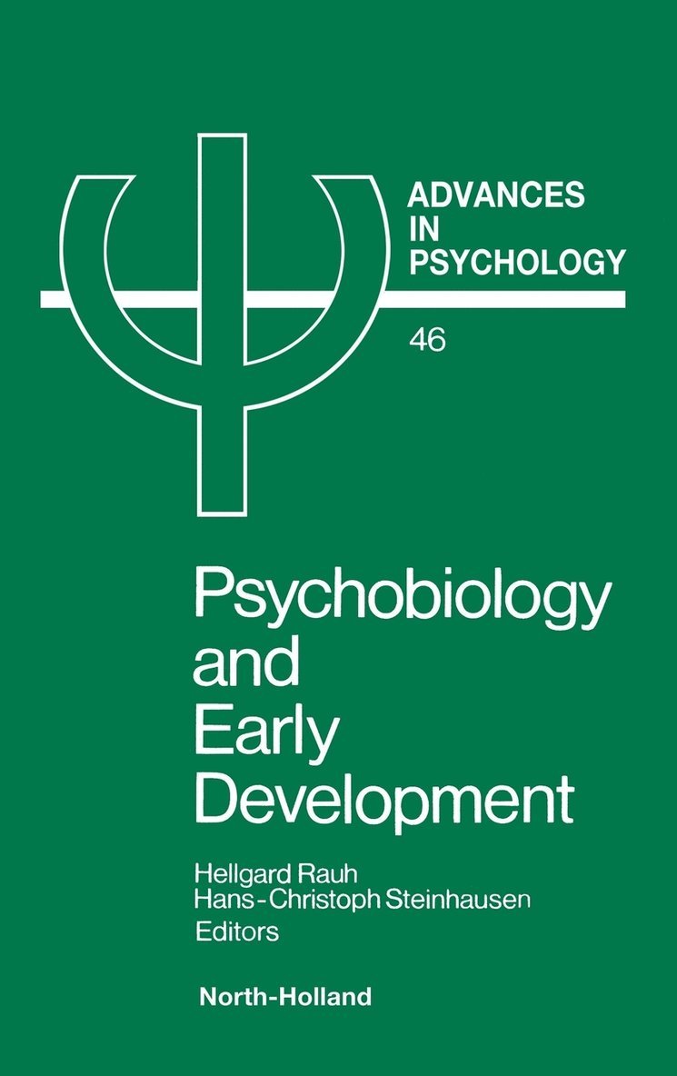 Rauh H. H. Rauh H., Rauh H. - Advances in Psychology V46, Inbunden