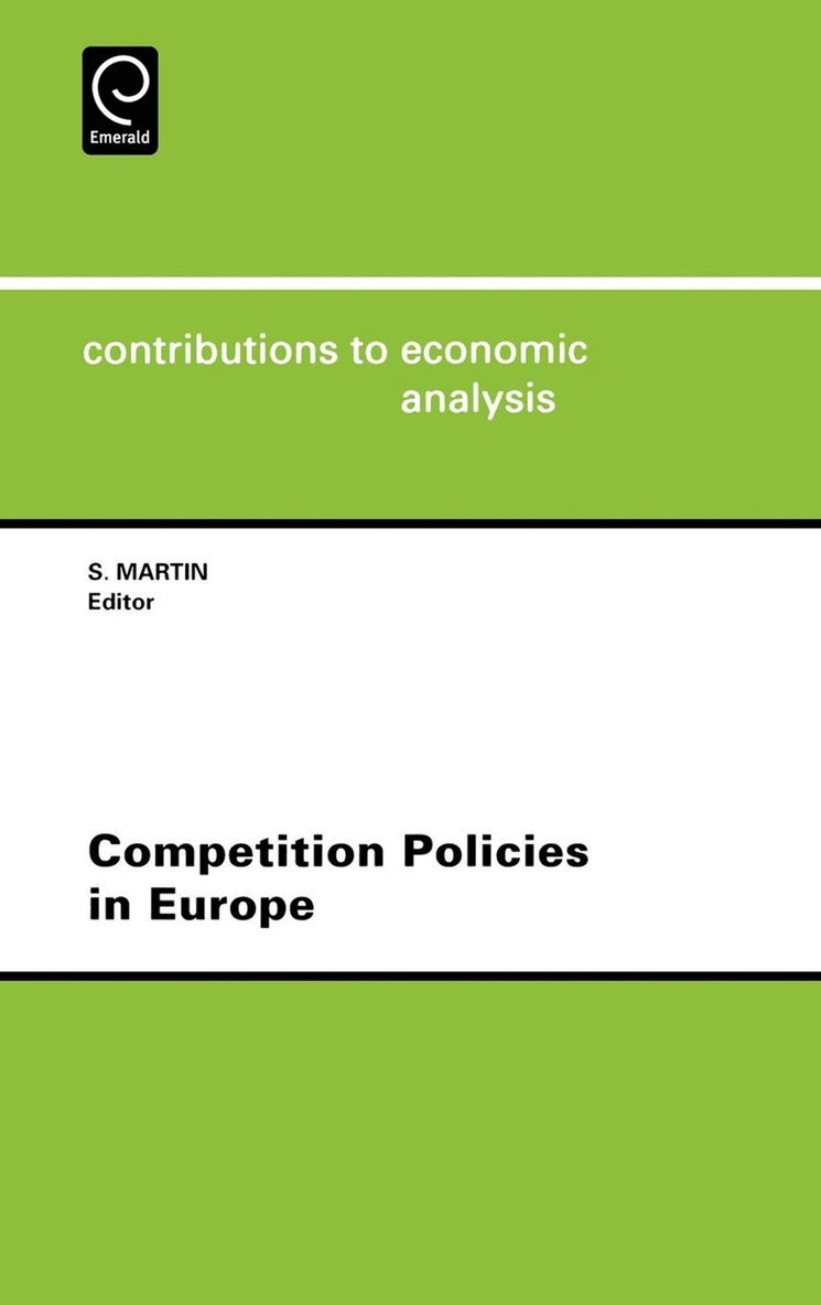 S. Martin - Competition Policies in Europe, Inbunden