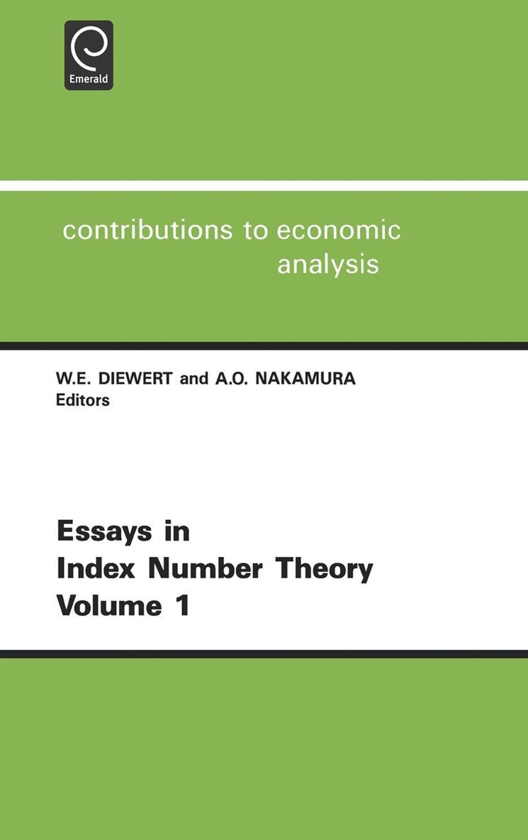 Walter E. Diewert, A.O. Nakamura - Essays in Index Number Theory, Inbunden