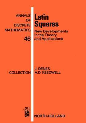 J�zsef D�nes, A. Donald Keedwell - Latin Squares, Inbunden