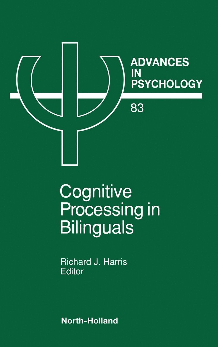 R. J. Harris R. J., Harris R. J., R.J. Harris - Cognitive Processing in Bilinguals, Inbunden