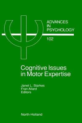 Cognitive Issues in Motor Expertise