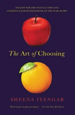 Sheena Iyengar - The Art of Choosing, Häftad. Tillgänglighet: Lägg i varukorg