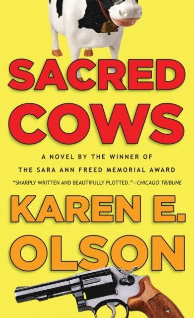 Karen E. Olson - Sacred Cows, E-bok