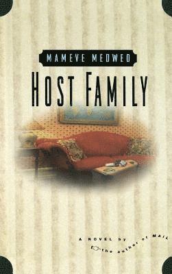 Mameve Medwed - Host Family, Inbunden. Tillgänglighet: Lägg i varukorg