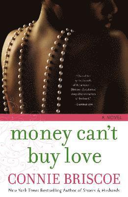 Connie Briscoe - Money Can't Buy Love, Häftad