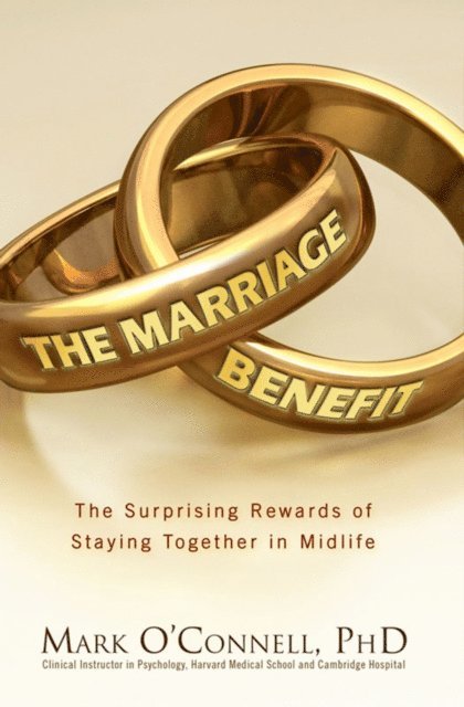 Mark O'Connell - Marriage Benefit, E-bok