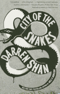 Darren Shan - City of the Snakes, Häftad