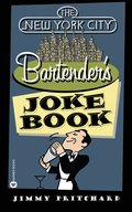 The New York City Bartender's Joke Book