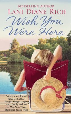 Lani Diane Rich - Wish You Were Here, Häftad