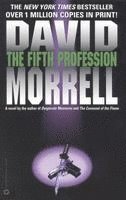 David Morrell - The Fifth Profession, Häftad