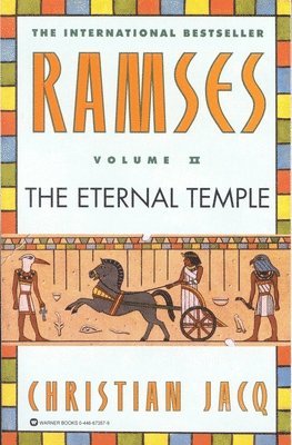 Christian Jacq - Ramses: The Eternal Temple - Volume II, Häftad