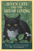 Seven Cats And The Art Of Living