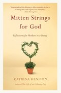 Mitten Strings For God