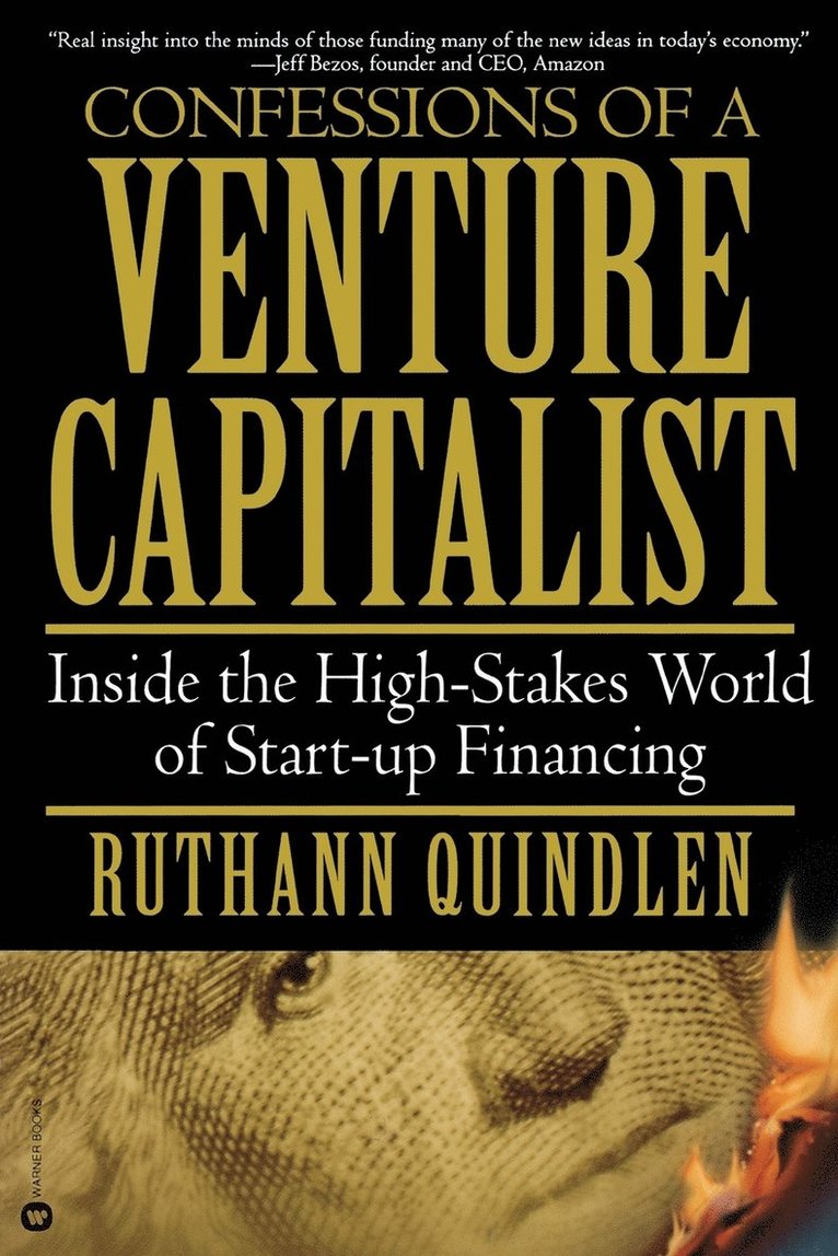 Ruthann Quindlen - Confessions Of A Venture Capitalist, Häftad