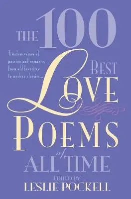 Leslie Pockell - The 100 Best Love Poems of All Time, Häftad. Tillgänglighet: Lägg i varukorg