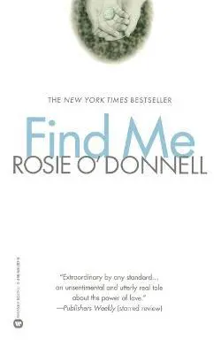 Rosie O'Donnell - Find Me, Häftad. Tillgänglighet: Lägg i varukorg