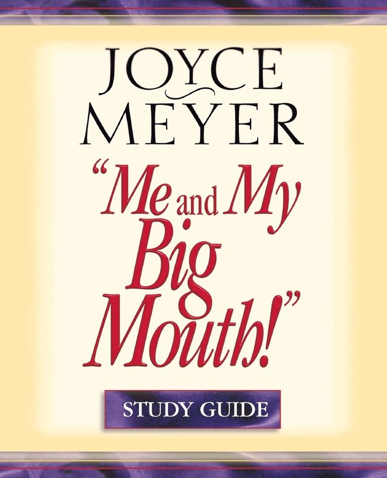 Me and My Big Mouth! Study Guide
