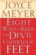 Eight Ways to Keep Devil Under Your Feet