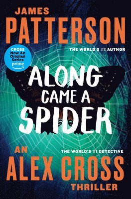 James Patterson - Along Came a Spider, Häftad