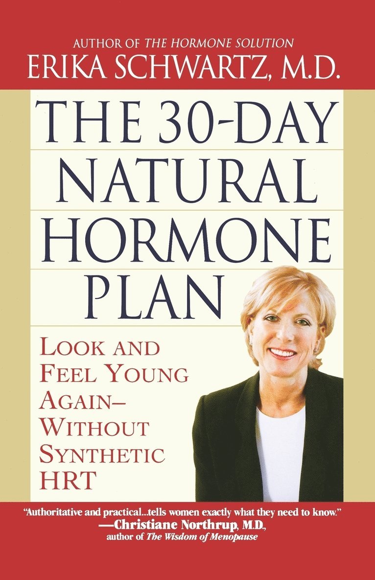 Erika Schwartz - 30 Day Natural Hormone Plan, Häftad. Tillgänglighet: Lägg i varukorg