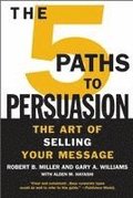 5 Paths To Persuasion