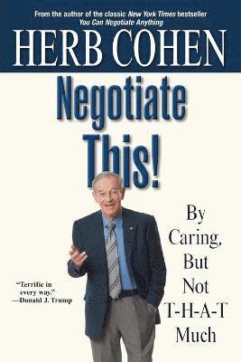 Herb Cohen - Negotiate This!, Häftad