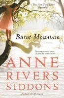 Anne Rivers Siddons - Burnt Mountain, Häftad