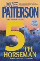 James Patterson, Maxine Paetro - The 5th Horseman, Häftad
