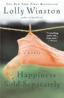 Lolly Winston - Happiness Sold Separately, Häftad