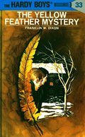 Hardy Boys 33: The Yellow Feather Mystery
