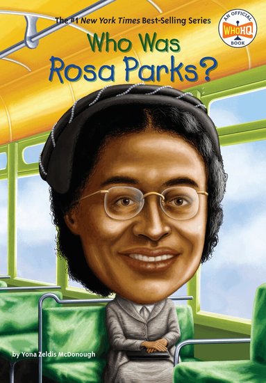 Yona Zeldis McDonough, Who HQ - Who Was Rosa Parks?, Häftad