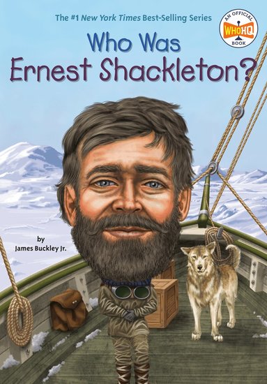 James Buckley Jr., Who HQ - Who Was Ernest Shackleton?, Häftad