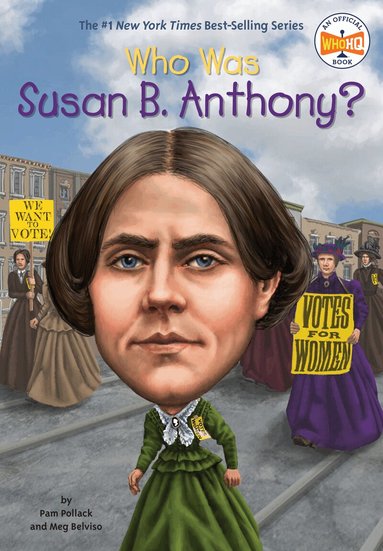 Pam Pollack, Meg Belviso, Who HQ - Who Was Susan B. Anthony?, Häftad