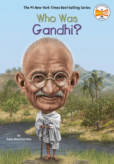 Dana Meachen Rau, Who HQ - Who Was Gandhi?, Häftad