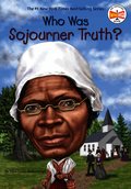 Who Was Sojourner Truth?