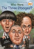 Who Were The Three Stooges?