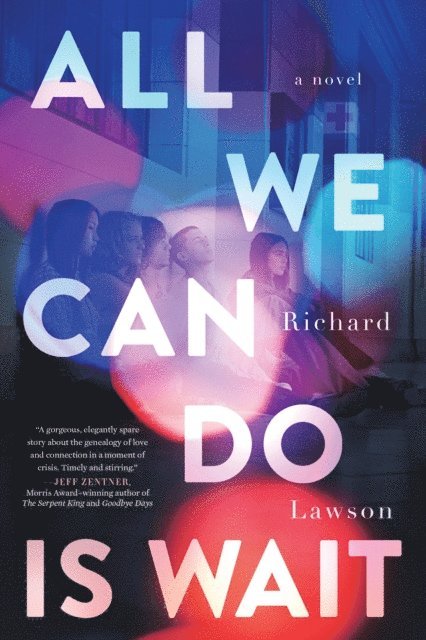 Richard Lawson - All We Can Do Is Wait, E-bok
