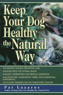 Keep Your Dog Healthy the Natural Way