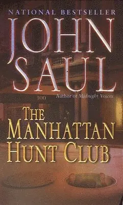 John Saul - Manhattan Hunt Club, Häftad. Tillgänglighet: Lägg i varukorg