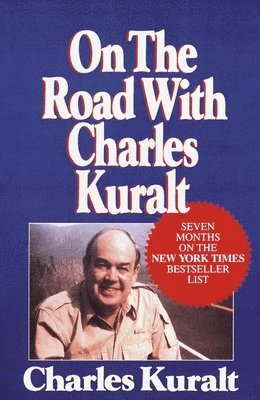 Charles Kuralt - On the Road with Charles Kuralt, Häftad. Tillgänglighet: Lägg i varukorg