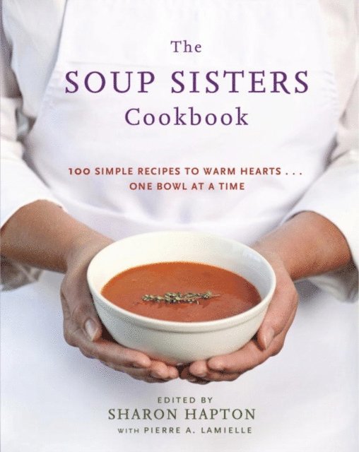 Sharon Hapton - Soup Sisters Cookbook, E-bok