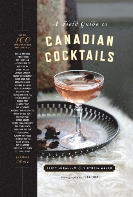 Scott McCallum, Victoria Walsh - Field Guide to Canadian Cocktails, E-bok