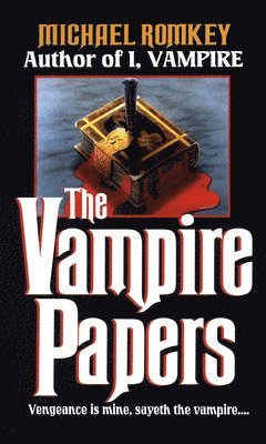 Michael Romkey - Vampire Papers, Häftad