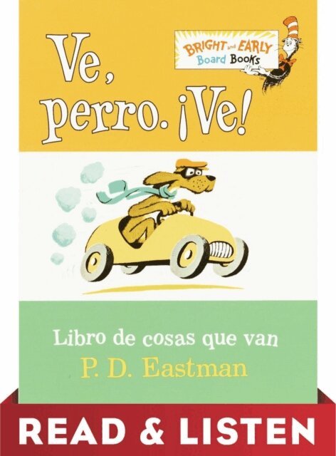 P.D. Eastman - Ve, Perro. Ve! Read & Listen Edition, E-bok