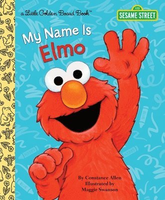 My Name Is Elmo (Sesame Street) av Constance Allen