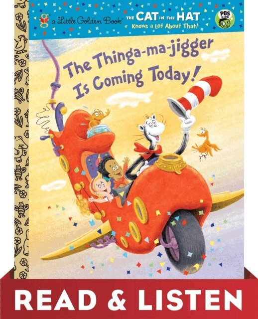 Tish Rabe - Thinga-ma-jigger is Coming Today! (Dr. Seuss/Cat in the Hat): Read & Listen Edition, E-bok