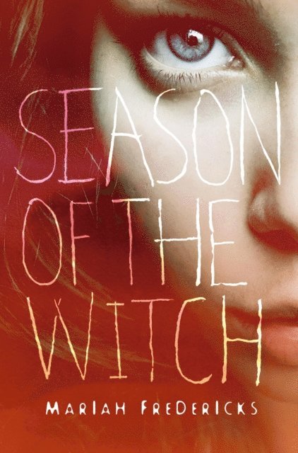 Mariah Fredericks - Season of the Witch, E-bok