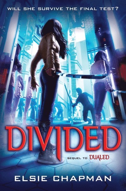 Elsie Chapman - Divided (Dualed Sequel), E-bok