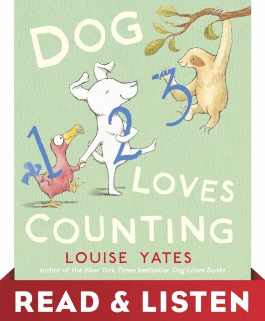Louise Yates - Dog Loves Counting: Read & Listen Edition, E-bok